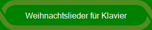 Weihnachtslieder für Klavier
