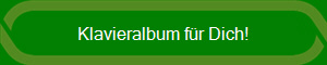 Klavieralbum für Dich!